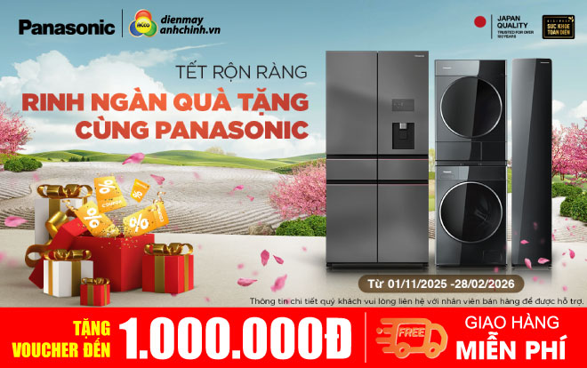 Tết rộn ràng - Rinh ngàn quà tặng cùng Panasonic