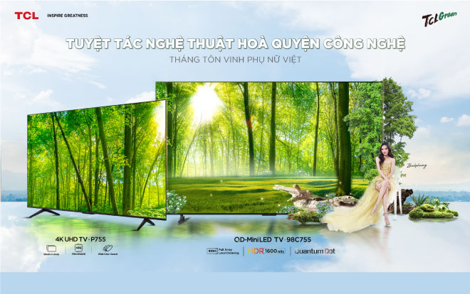 TCL QD-MiniLED TV C755 - Tuyệt tác nghệ thuật hòa quyện công nghệ