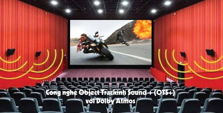 Công nghệ Object Trackinh Sound + (OTS+) với Dolby Atmos