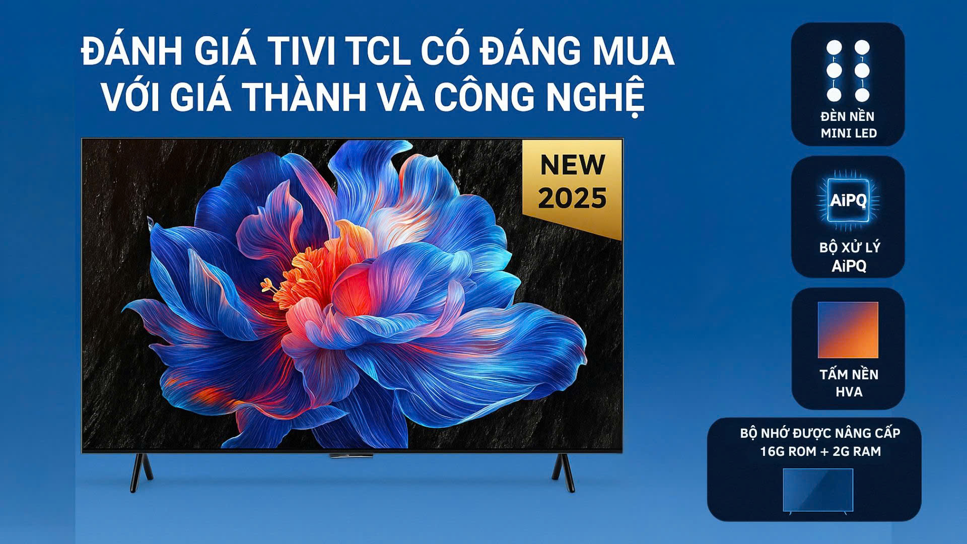 Đánh Giá Tivi TCL: Có Đáng Mua Với Giá Thành Và Công Nghệ