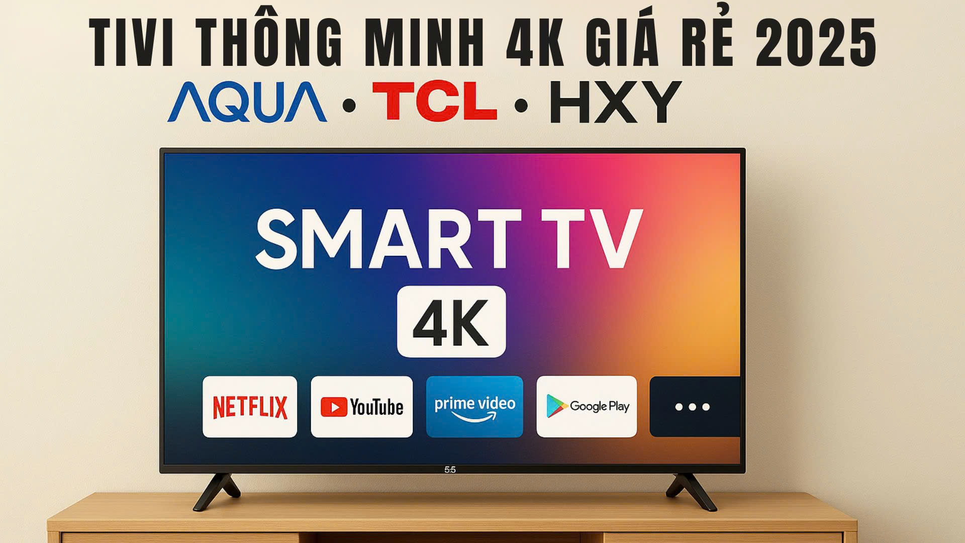 Tivi Thông Minh 4K Giá Rẻ 2025