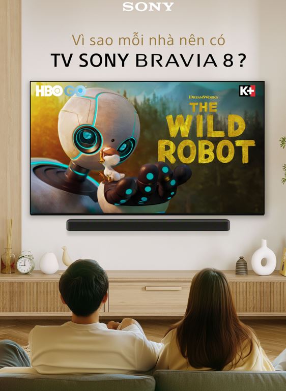 TV SONY BRAVIA 8: LỰA CHỌN HOÀN HẢO CHO MỌI GIA ĐÌNH