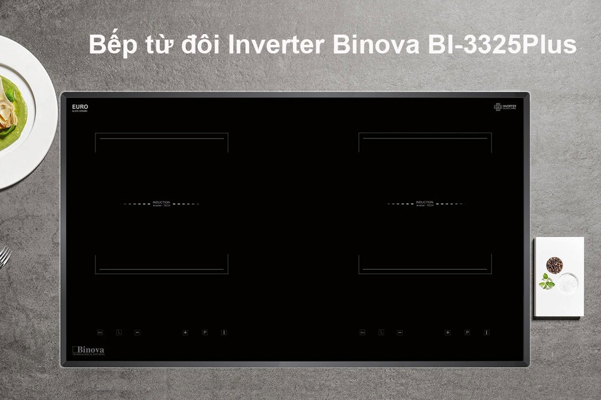 Bếp từ 2 vùng nấu Inverter Binova BI-3325Plus