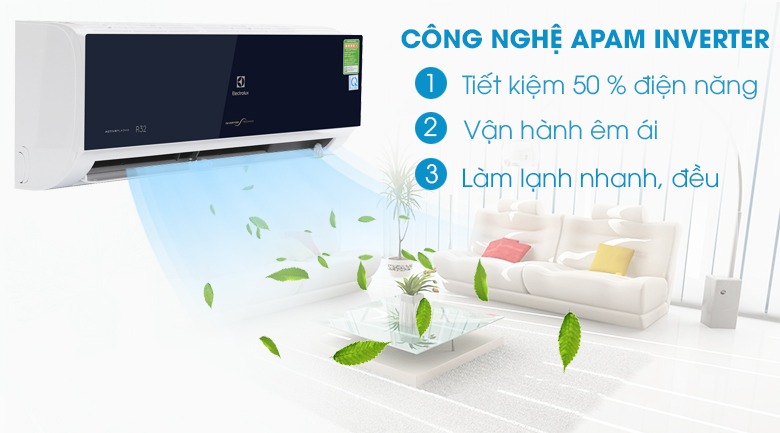 C&ocirc;ng nghệ APAM Inverter tr&ecirc;n điều h&ograve;a Electrolux