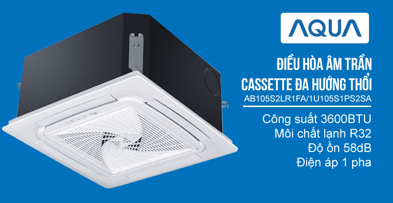dieu-hoa-am-tran-cassette-aqua-ab105s2lr1fa