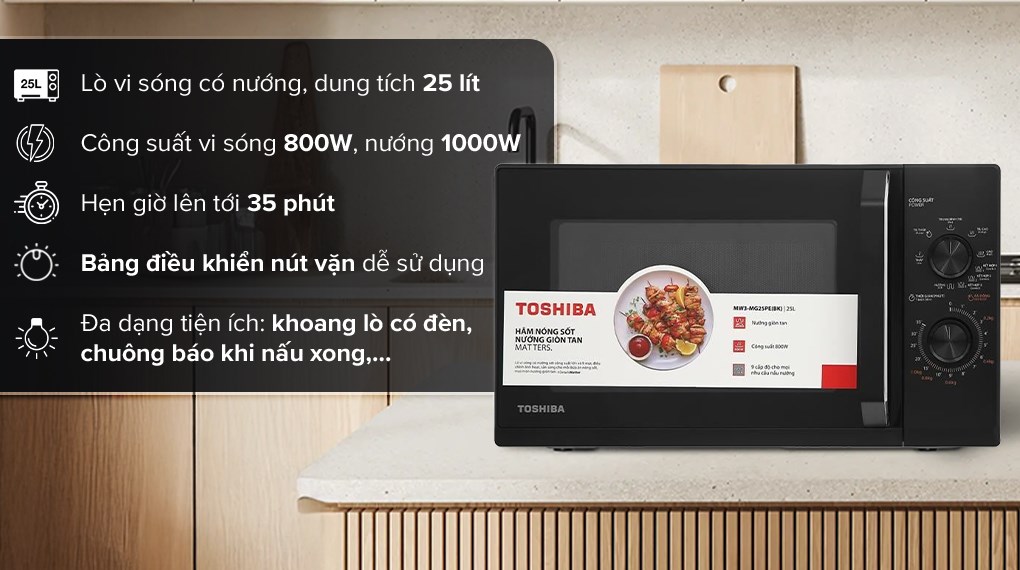 Lò vi sóng Toshiba 25 lít MW3-MG25PE(BK) – Giải pháp nấu nướng đa năng cho gian bếp hiện đại