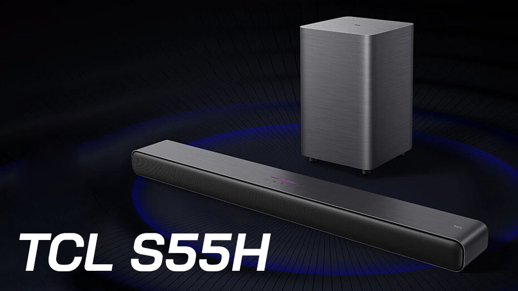 Loa thanh Soundbar TCL 2.1Ch S55H