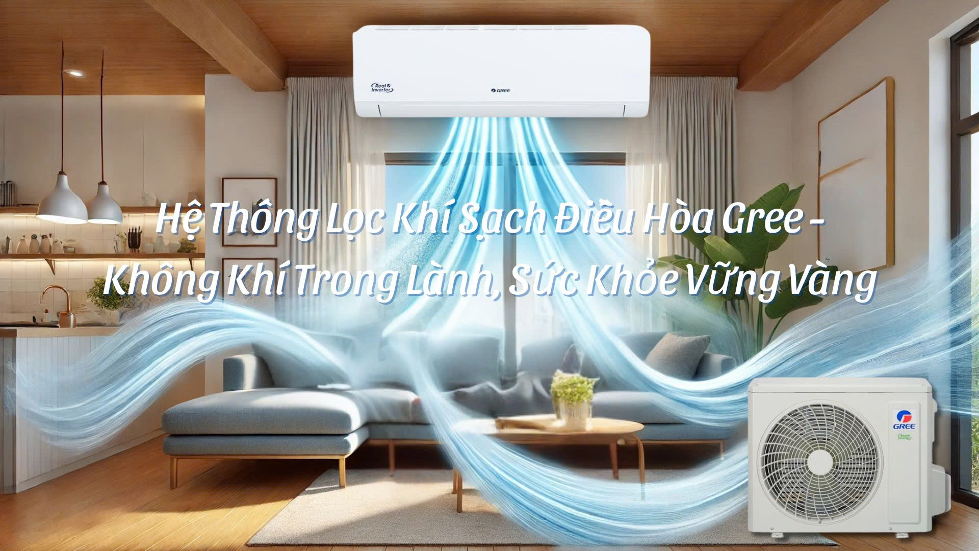 Công Nghệ Gree: Đỉnh Cao Điều Hòa Hiện Đại