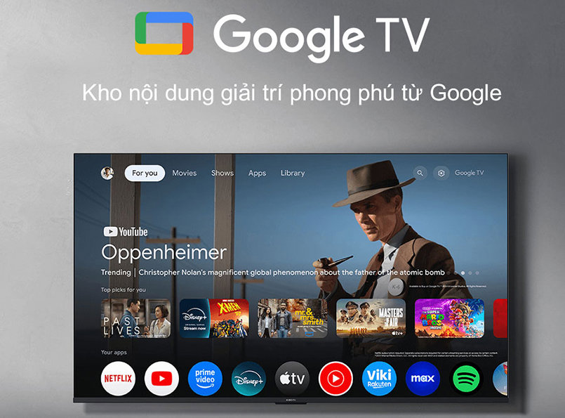 Giao diện Google TV trên màn hình tivi với phim Oppenheimer và các ứng dụng giải trí như Netflix, YouTube, Prime Video và Disney+