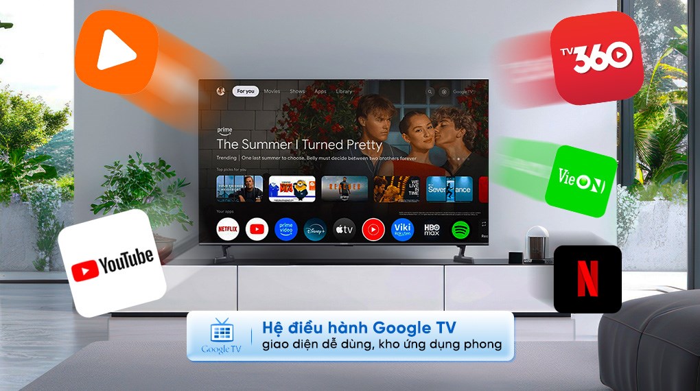 Tivi thông minh chạy hệ điều hành Google TV, tích hợp Netflix, YouTube và nhiều ứng dụng giải trí trực tuyến