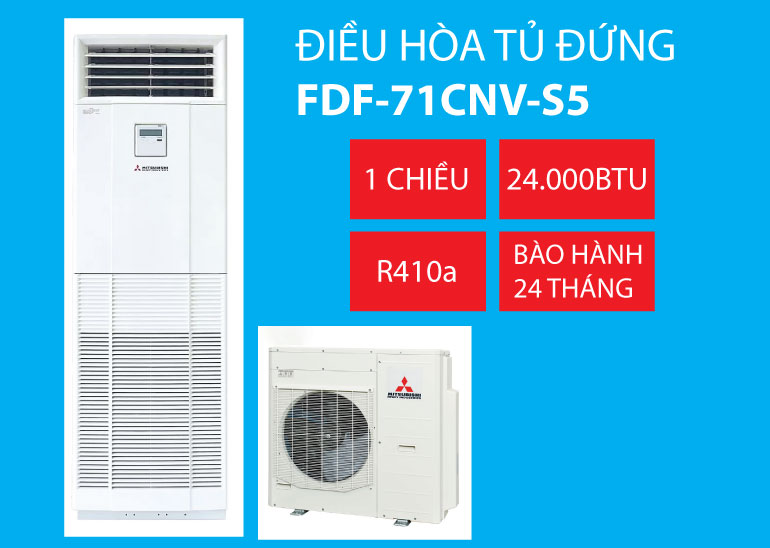 Điều hòa tủ đứng Mitsubishi Heavy 1 chiều 24000btu FDF/FDC71CNV-S5